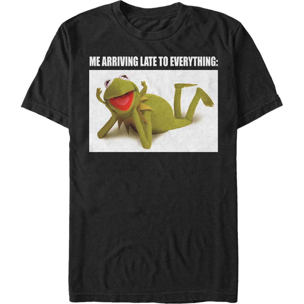 Kermit The Frog Late To Everything Muppets Tshirt